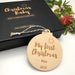 Personalised Christmas bauble - My First Christmas -  - ONE.CHEW.THREE Boutique teething, modern accessories