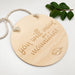 Hanging Nursery Quote Sign (various designs) -  - ONE.CHEW.THREE Boutique teething, modern accessories