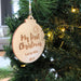 Personalised Christmas bauble - My First Christmas -  - ONE.CHEW.THREE Boutique teething, modern accessories